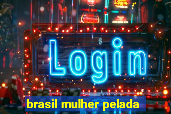 brasil mulher pelada